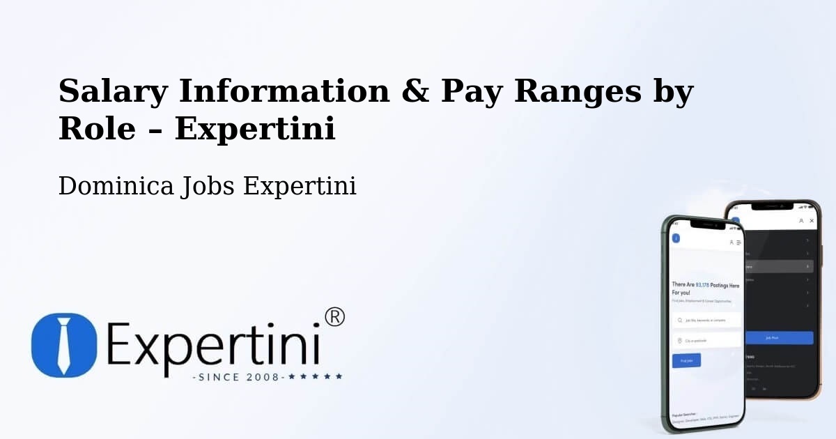 Salary Information & Pay Ranges – Dominica - Dominica Jobs Expertini