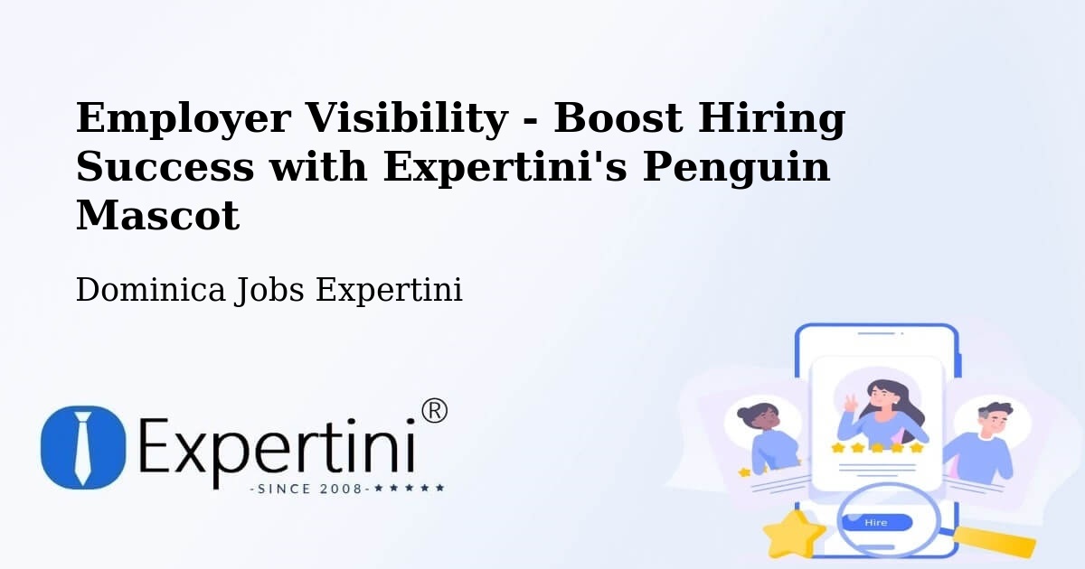 CV and Resume Visibility Optimization – Dominica - Dominica Jobs Expertini